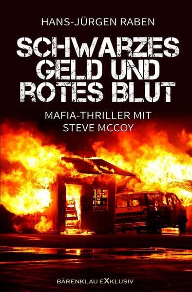 Schwarzes Geld und rotes Blut: DE