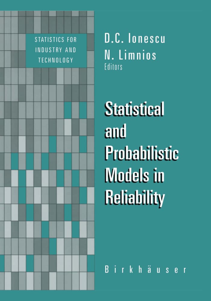 Statistical and Probabilistic Models in Reliability