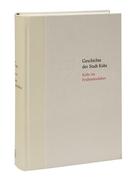 Köln im Frühmittelalter (400 - 1100)