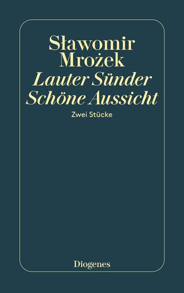 Lauter Sünder / Schöne Aussicht: Zwei Stücke
