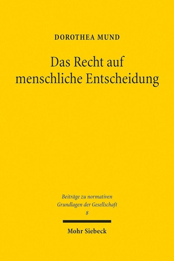 Das Recht auf menschliche Entscheidung