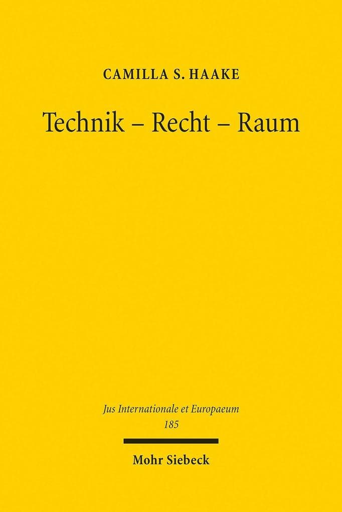 Technik - Recht - Raum