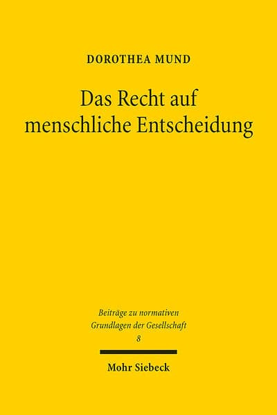 Das Recht auf menschliche Entscheidung