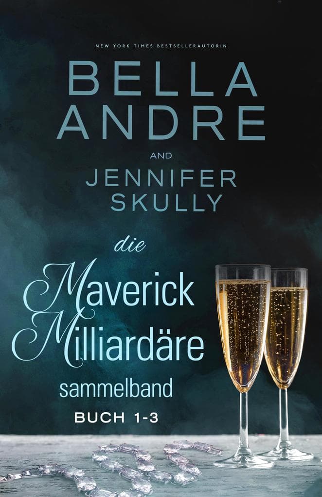Die Maverick Milliardäre Sammelband, Buch 1-3