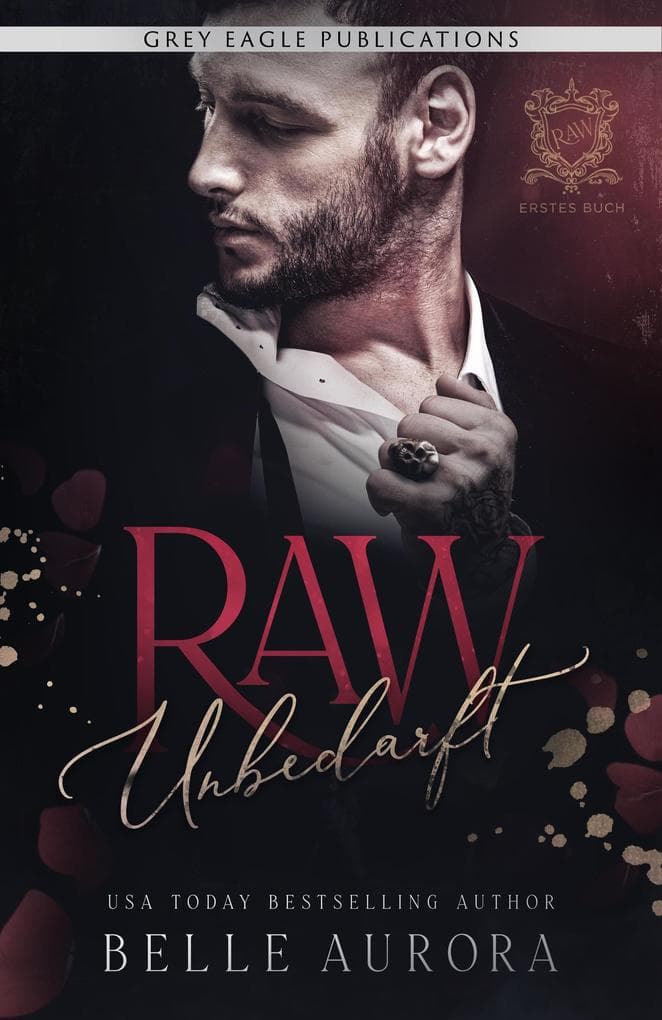 Unbedarft (Raw, #1)