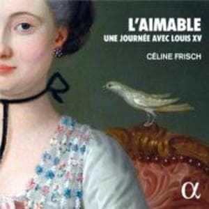 L'Aimable-Une journ'e avec Louis XV