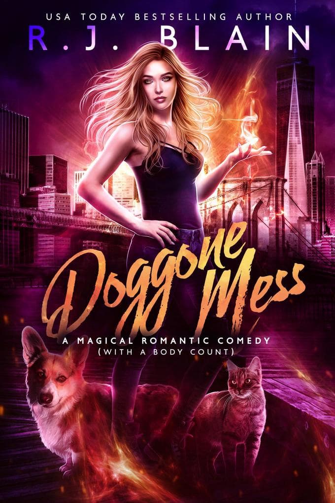 Doggone Mess (A Magical Romantic Comedy (with a body count), #20)
