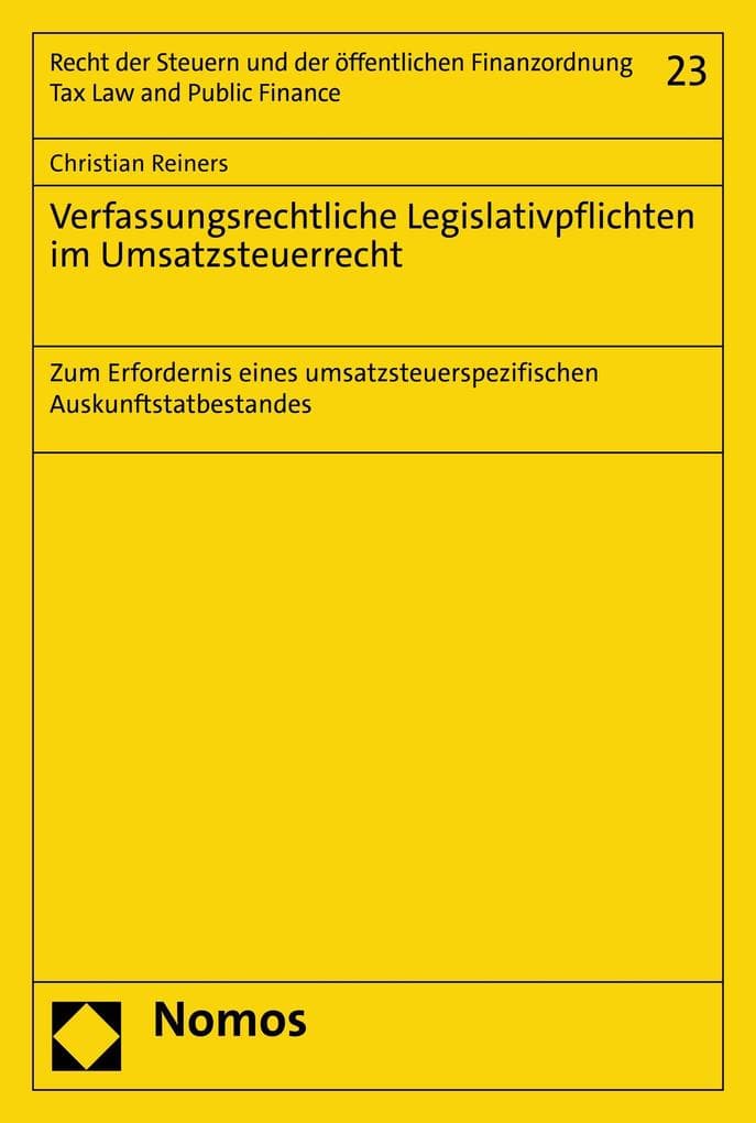 Verfassungsrechtliche Legislativpflichten im Umsatzsteuerrecht