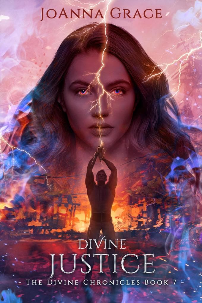 Divine Justice (The Divine Chronicles, #7)