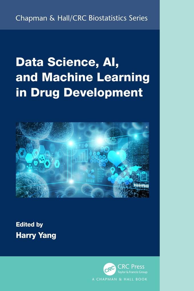 Data Science, Ai, and Machine Learning in Drug Development