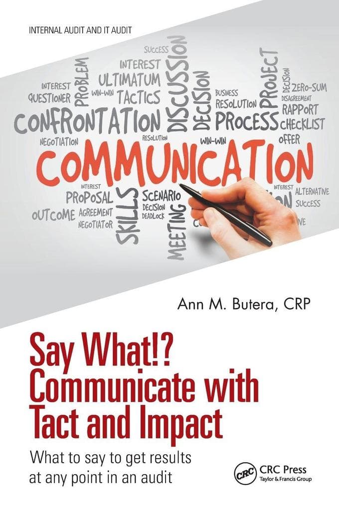 Say What!? Communicate with Tact and Impact