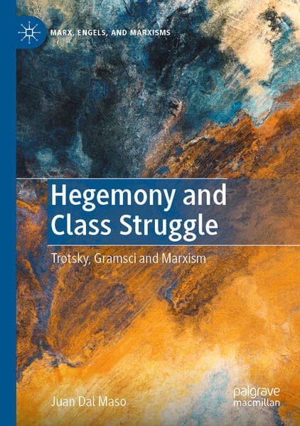 Hegemony and Class Struggle