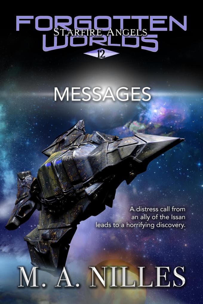 Messages (Starfire Angels: Forgotten Worlds, #12)
