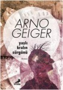 Yasli Kralin Sürgünü