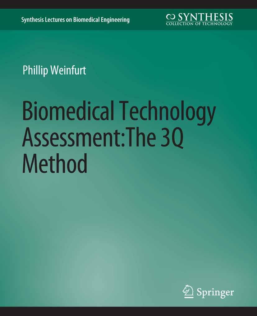 Biomedical Technology Assessment