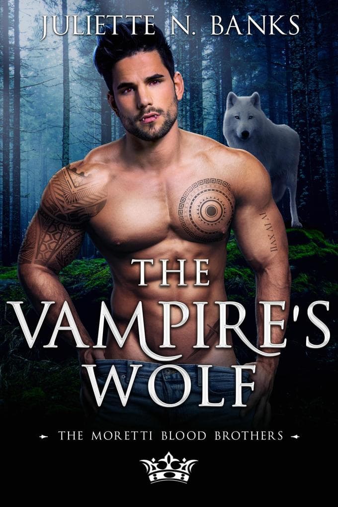 The Vampire's Wolf (The Moretti Blood Brothers, #8)