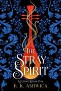The Stray Spirit (The Lutesong Series, #1)