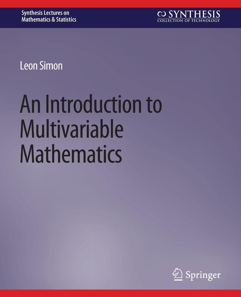 An Introduction to Multivariable Mathematics