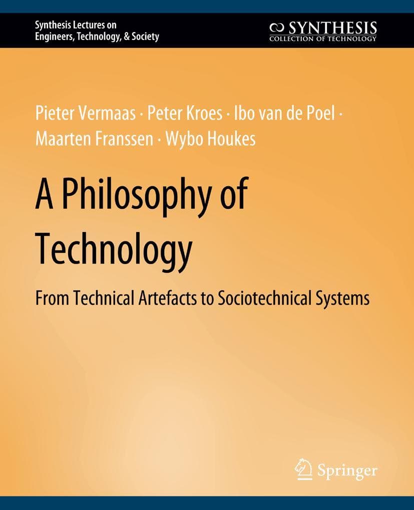 A Philosophy of Technology