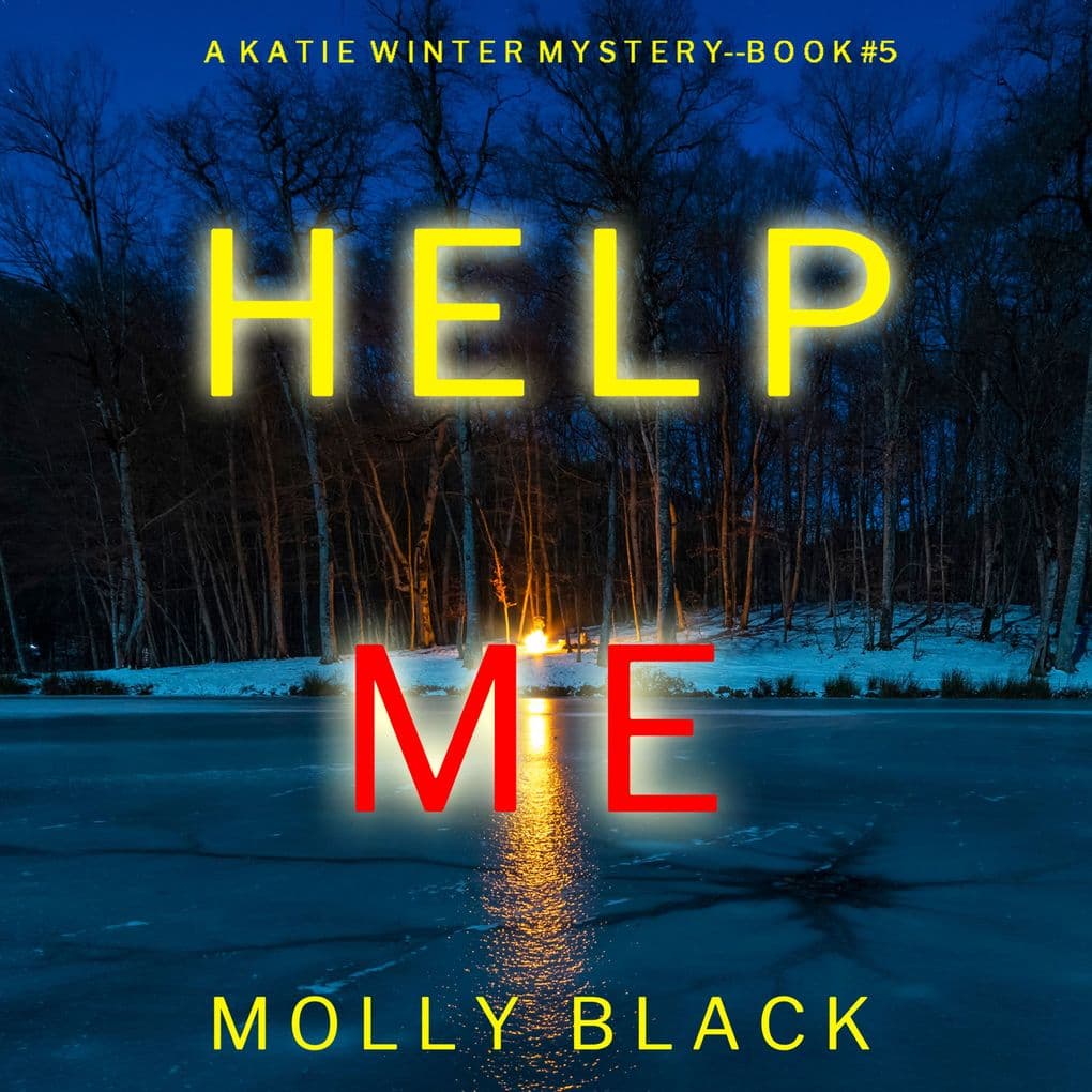 Help Me (A Katie Winter FBI Suspense ThrillerBook 5)