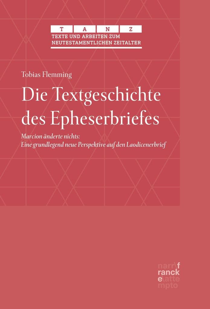 Die Textgeschichte des Epheserbriefes