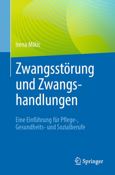 Zwangsstörung und Zwangshandlungen