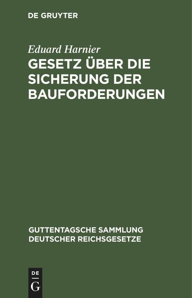 Gesetz über die Sicherung der Bauforderungen