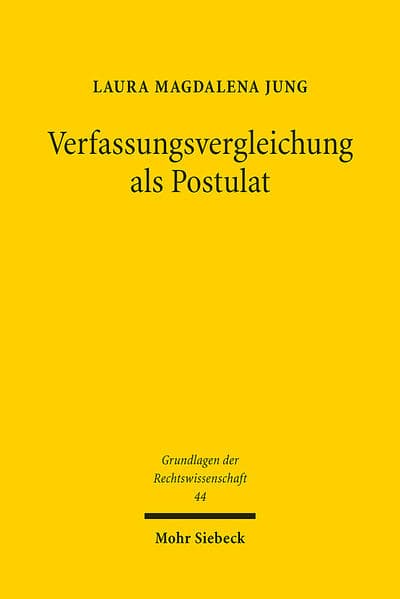 Verfassungsvergleichung als Postulat