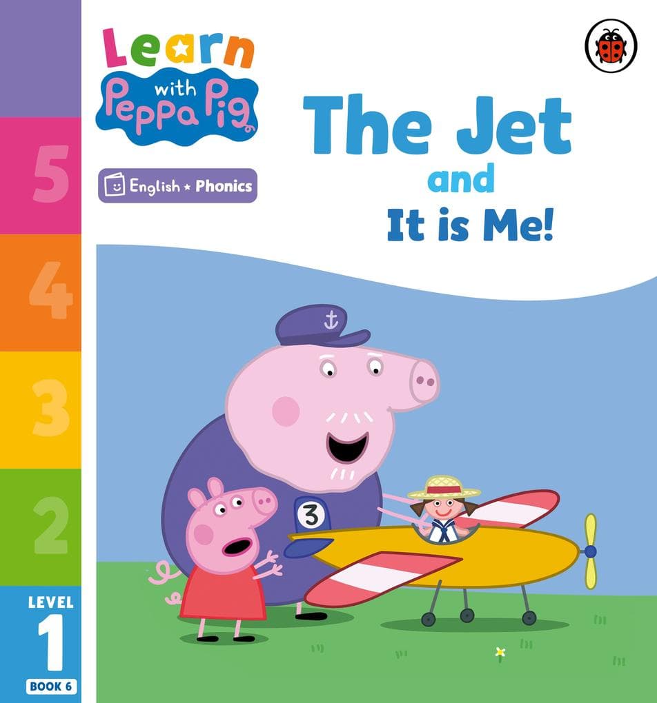 Learn with Peppa Phonics Level 1 Book 6 - The Jet and It is Me! (Phonics Reader)