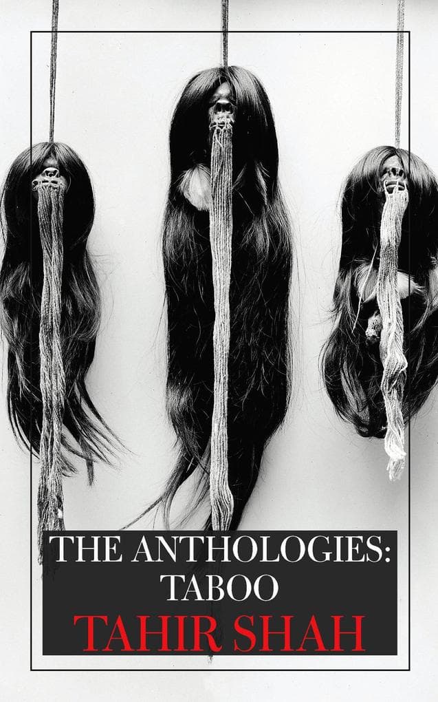 The Anthologies: Taboo