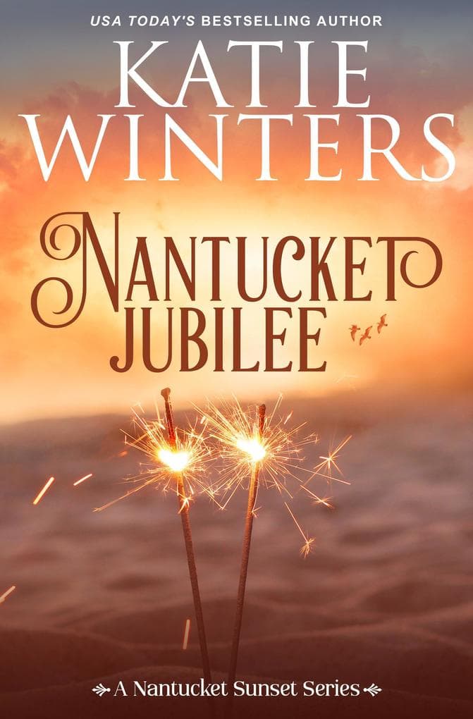 Nantucket Jubilee (A Nantucket Sunset Series, #3)
