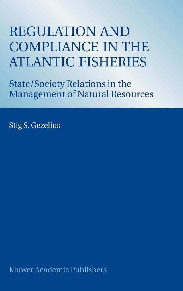 Regulation and Compliance in the Atlantic Fisheries