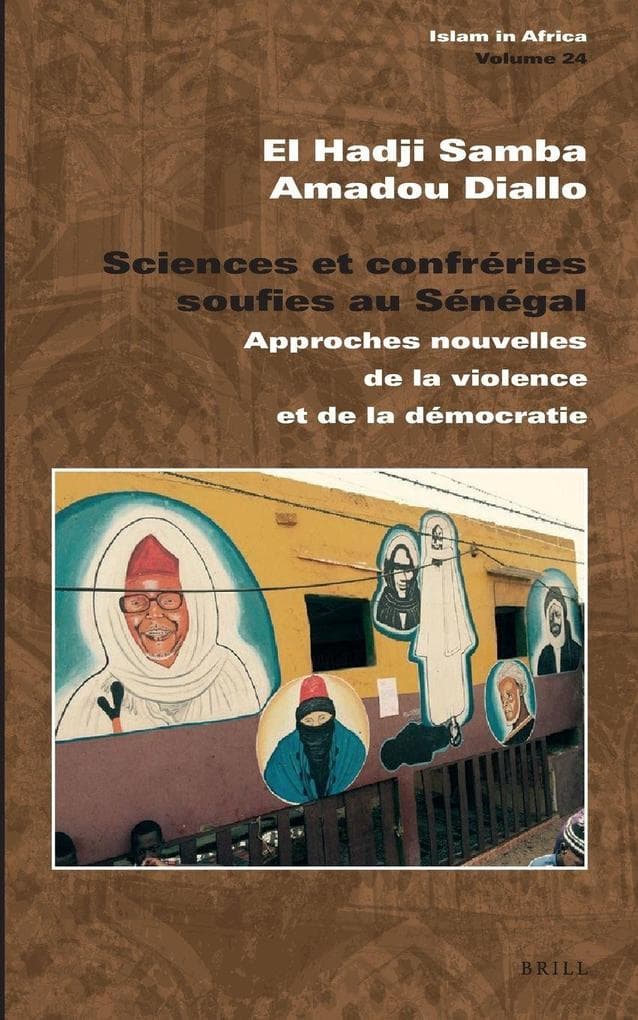 Sciences et confréries soufies au Sénégal