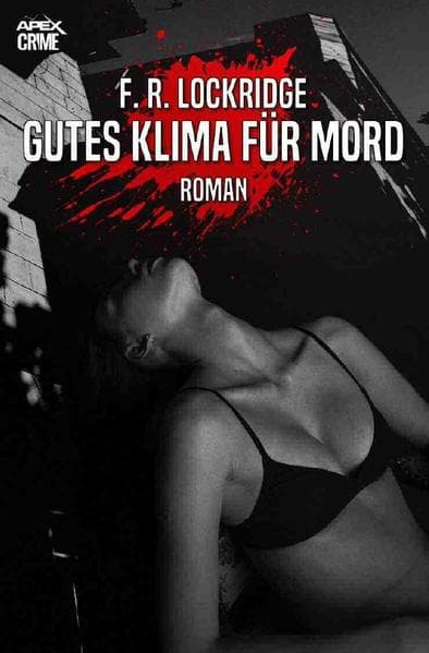 GUTES KLIMA FÜR MORD: Der Krimi-Klassiker!. DE