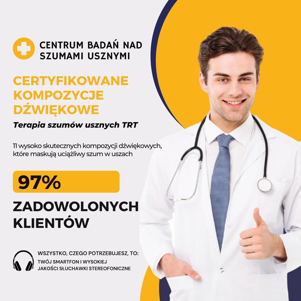 CERTYFIKOWANE KOMPOZYCJE DWIKOWE: Terapia szumów usznych TRT