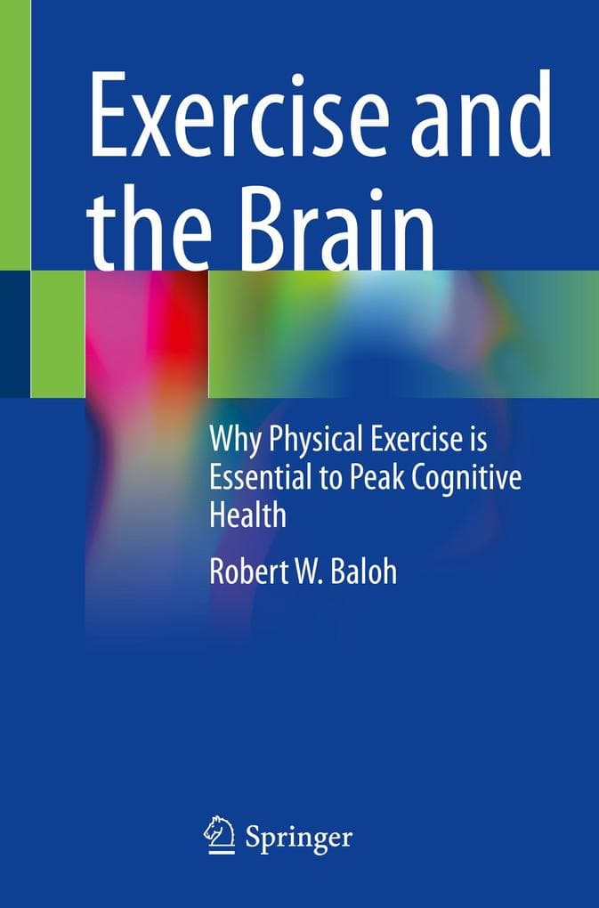 Exercise and the Brain