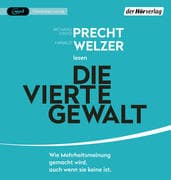 Die vierte Gewalt -, 1 Audio-CD, 1 MP3