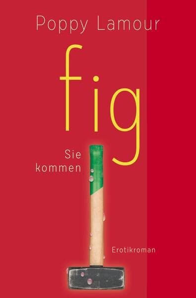 fig - Sie kommen