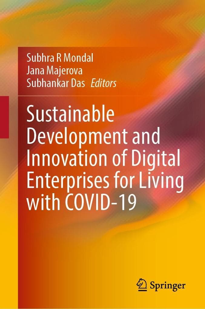 Sustainable Development and Innovation of Digital Enterprises for Living with COVID-19