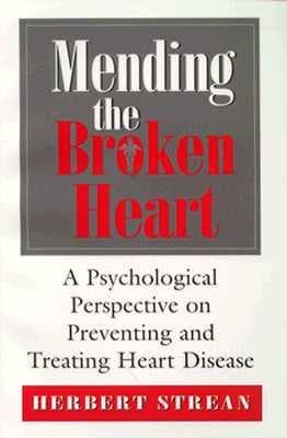 Mending the Broken Heart
