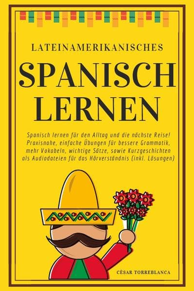 Lateinamerikanisches Spanisch lernen