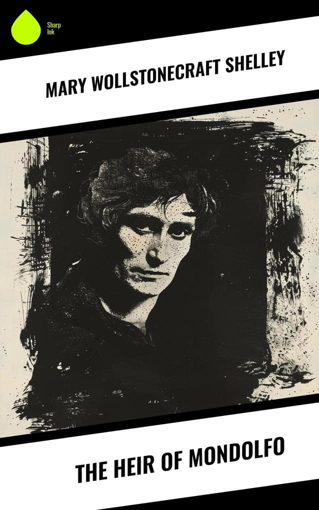 The Heir of Mondolfo