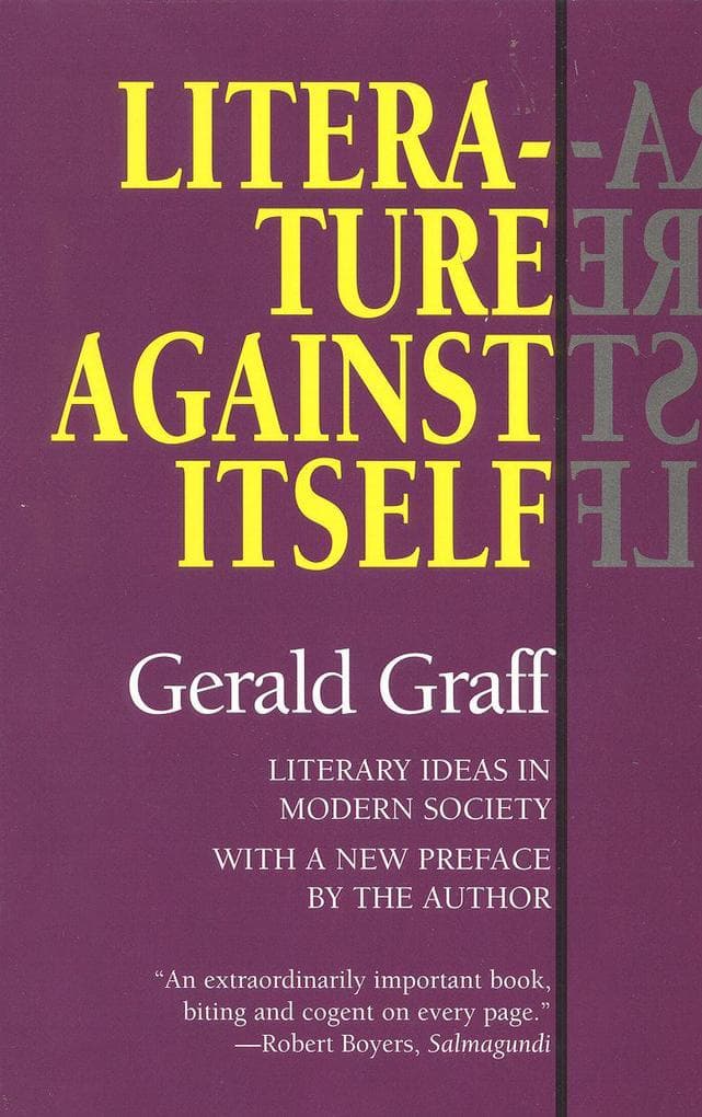 Literature Against Itself