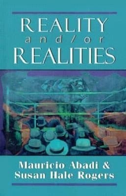 Reality and/or Realities
