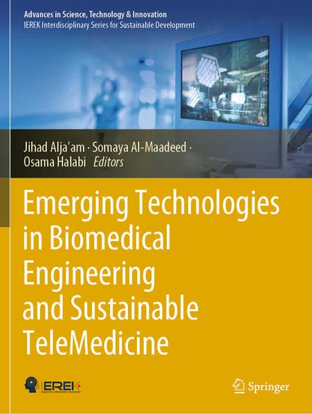 Emerging Technologies in Biomedical Engineering and Sustainable TeleMedicine