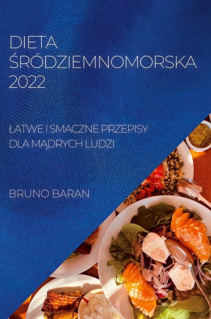 DIETA RÓDZIEMNOMORSKA 2022