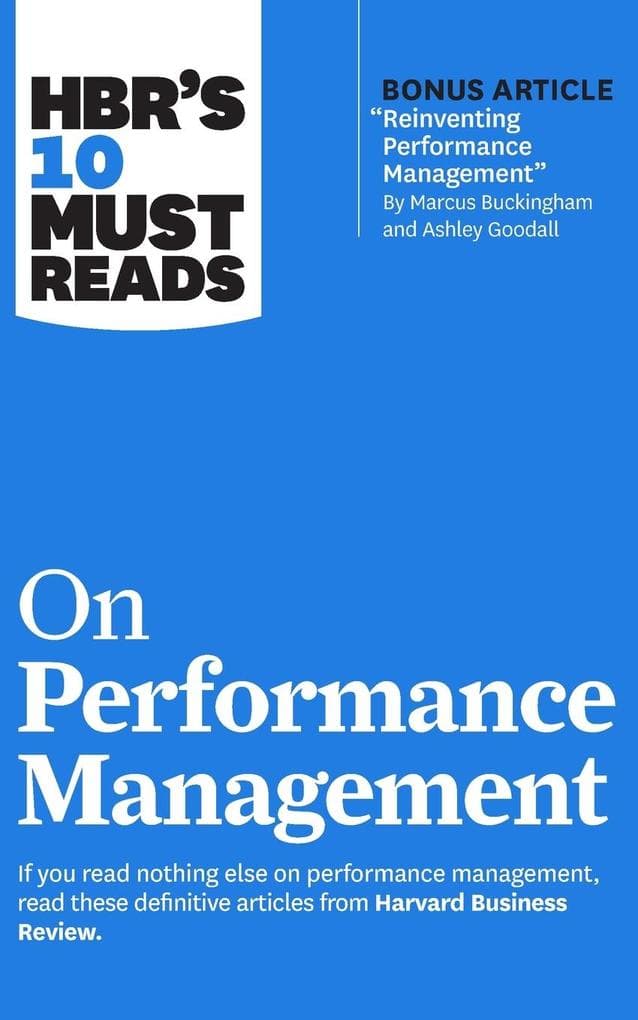 HBR's 10 Must Reads on Performance Management