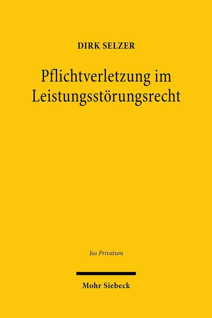 Pflichtverletzung im Leistungsstörungsrecht