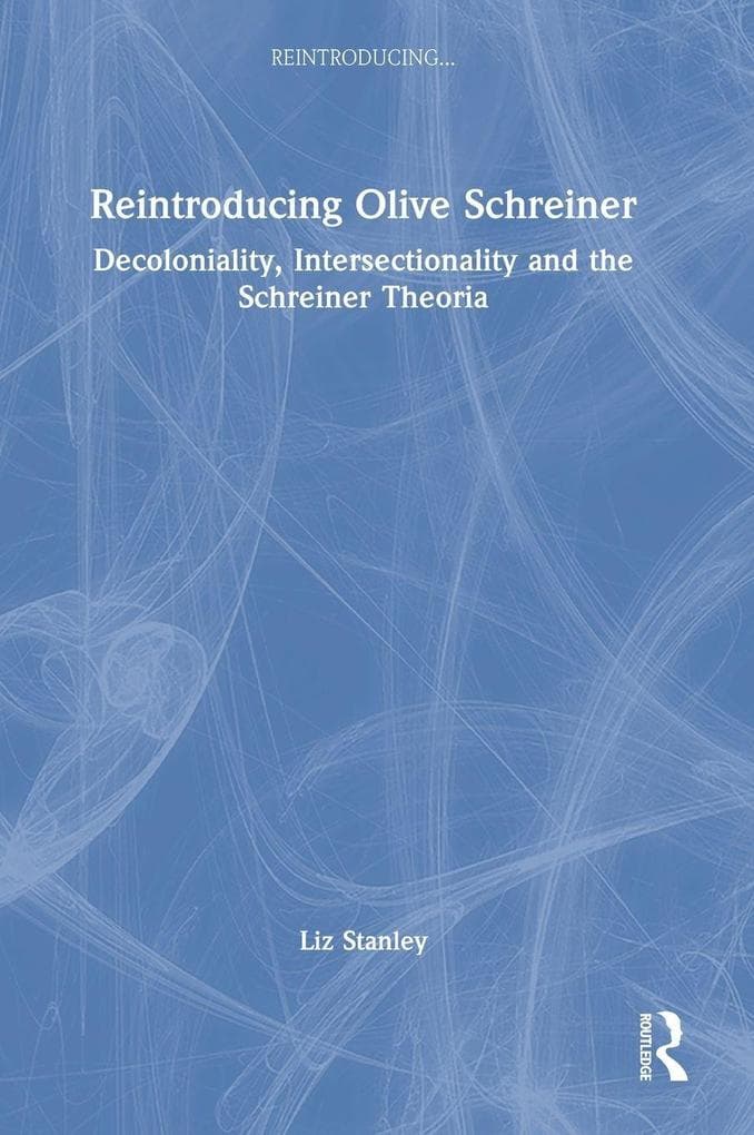 Reintroducing Olive Schreiner