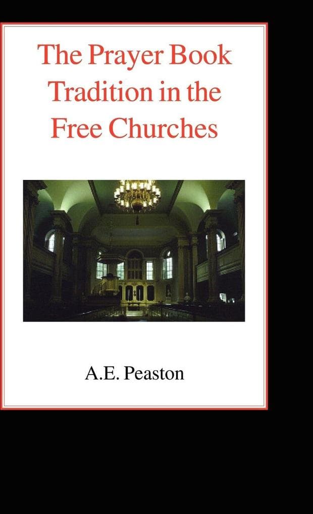 The Prayer Book Tradition in the Free Churches
